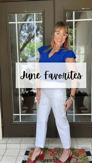 June Favorites