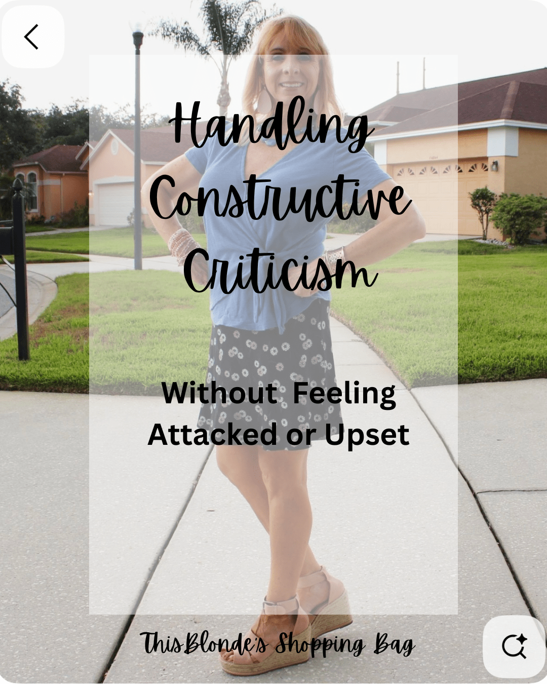 Handling Constructive Criticism without feeling attacked or upset